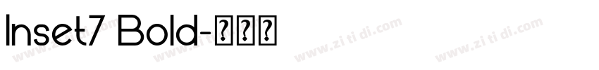 Inset7 Bold字体转换